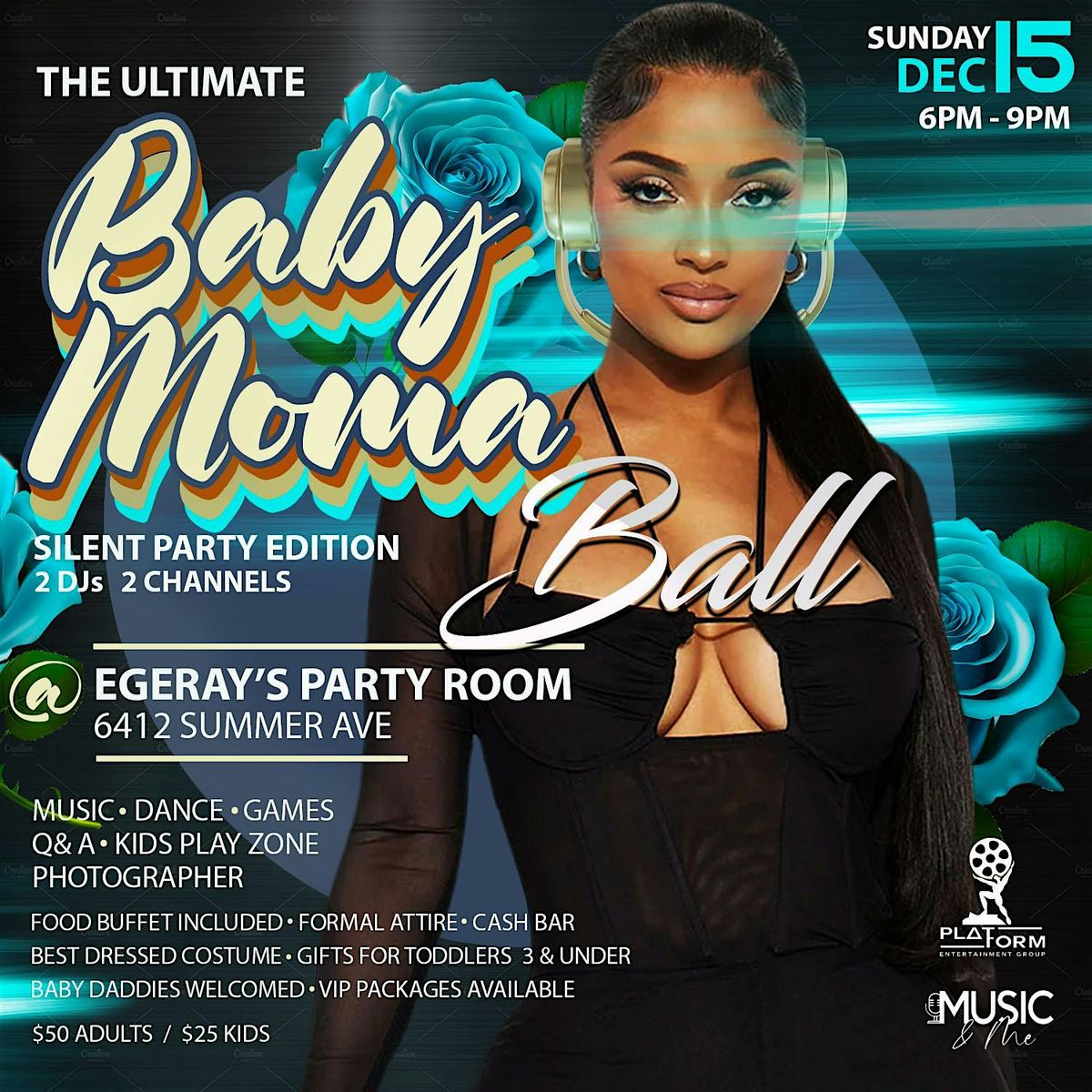 Baby Momma Ball Silent Party