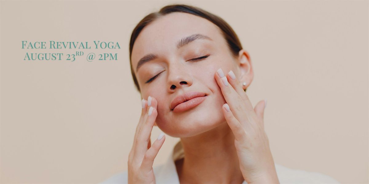 Face Revival Yoga