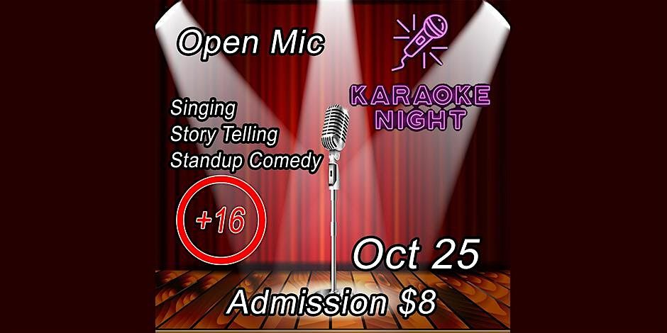 Live music with Open mic and Karaoke Oct 25