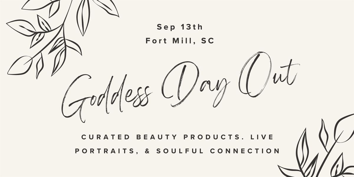 Goddess Day Out - A day of self-care to help you glow from the inside out