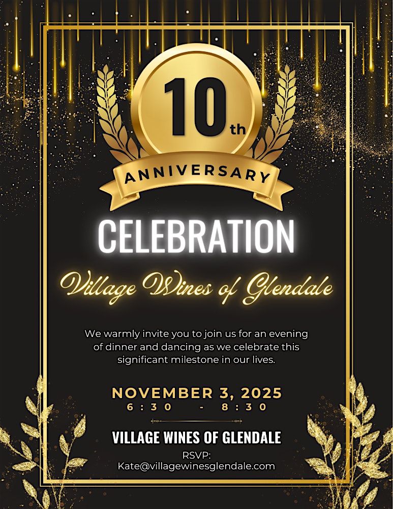 Village Wines 10th  Anniversary Tasting