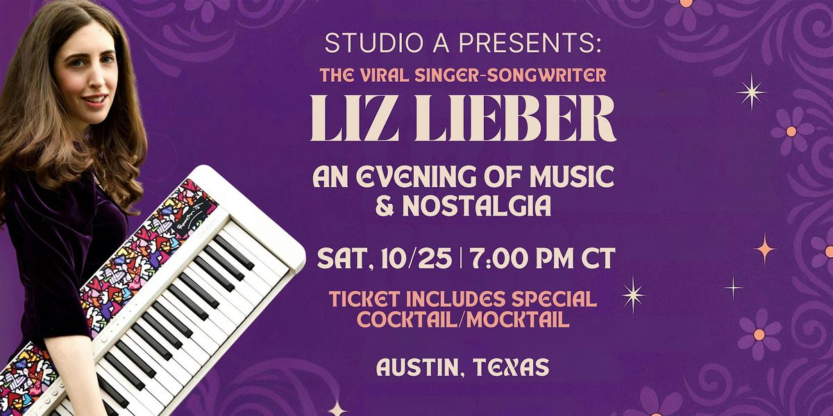 Viral Singer\/Songwriter Liz Lieber Comes to Austin!