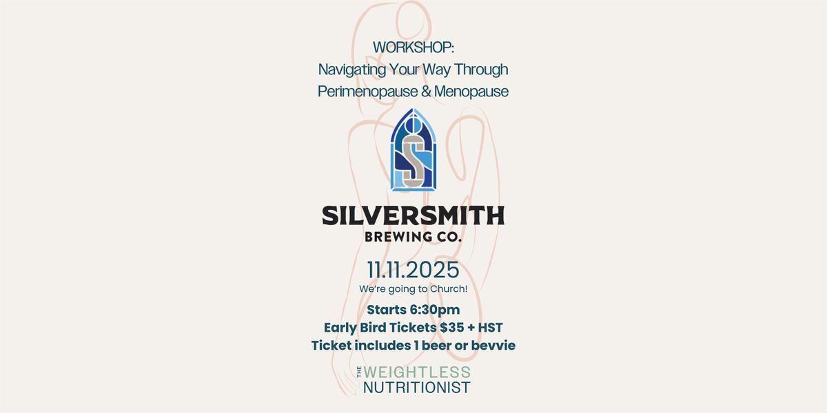 Workshop at Silversmith: Navigating Perimenopause & Menopause