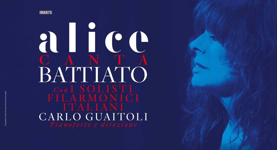 ALICE CANTA BATTIATO Roma, Auditorium Parco della Musica Roma, Rome