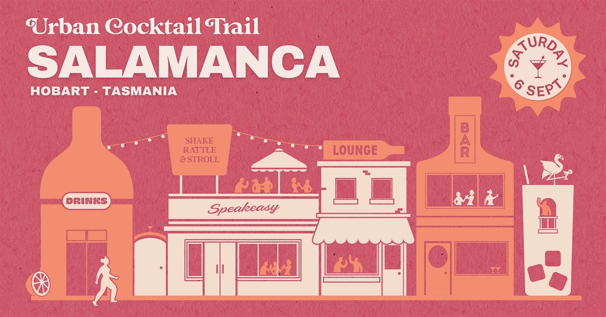 Urban Cocktail Trail | Salamanca (Hobart, TAS)