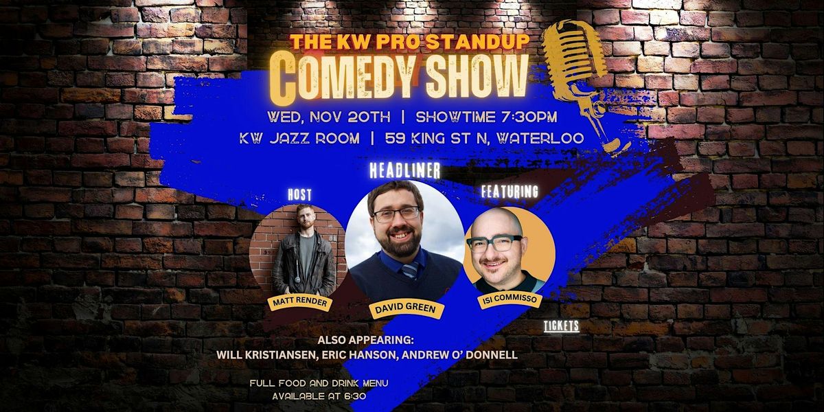 The KW Pro Stand Up Comedy Show - David Green