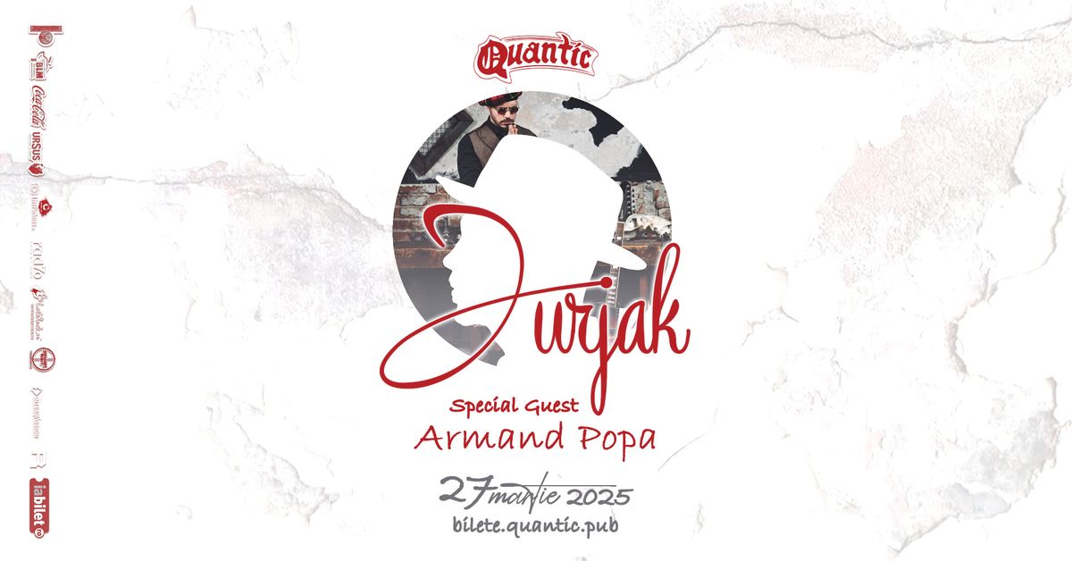 Jurjak & Armand Popa | Quantic 27.03.2025