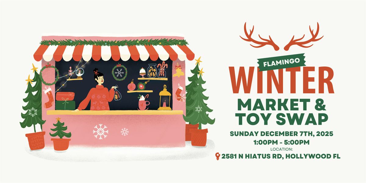 Flamingo Supermarket\u2019s Holiday Toy Swap & Market