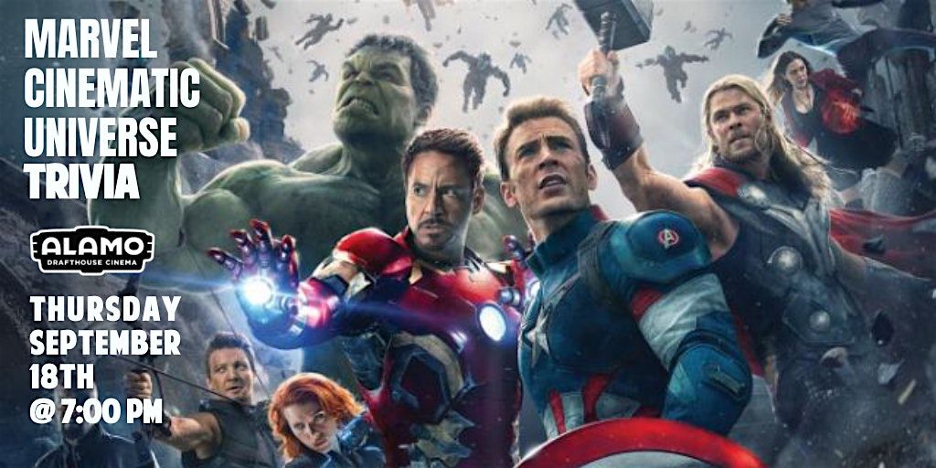Marvel Cinematic Universe Trivia Alamo Drafthouse Cinema Loudoun