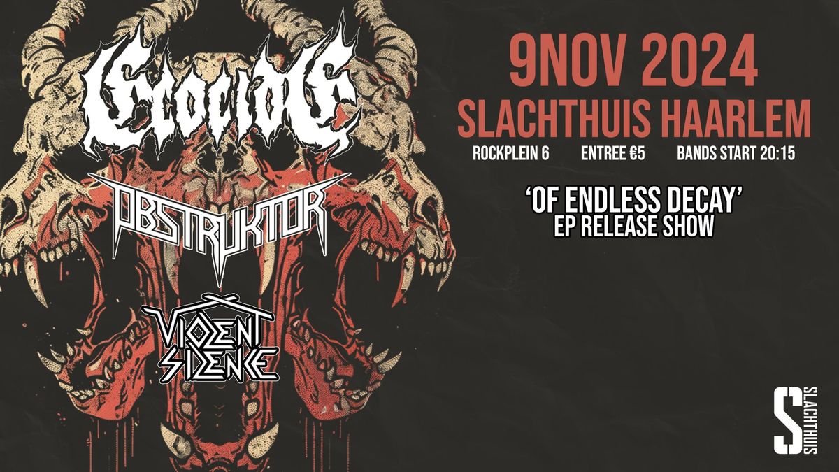 'OF ENDLESS DECAY' EP RELEASE SHOW \/\/ ECOCIDE + OBSTRUKTOR + VIOLENT SILENCE