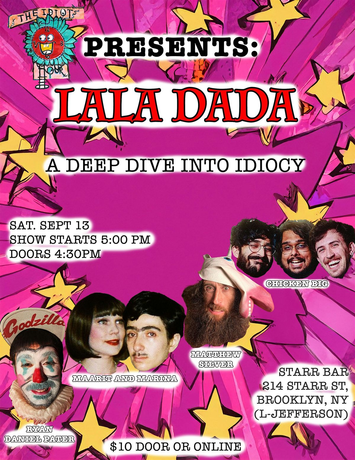 The Idiot's Hr. Presents: LALA DADA 9\/13