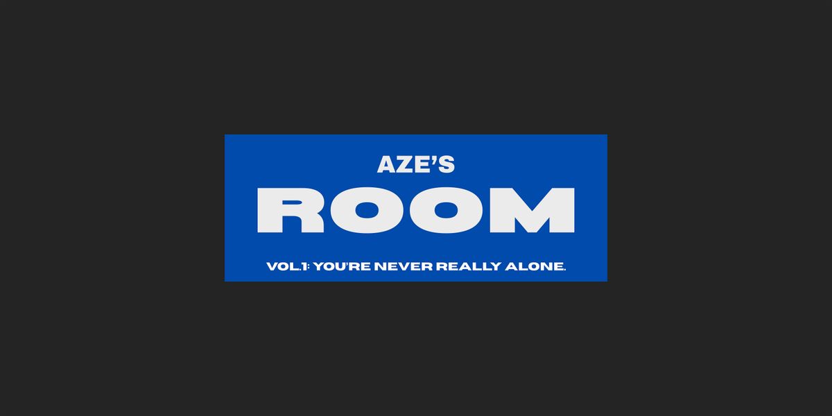 Aze\u2019s Room