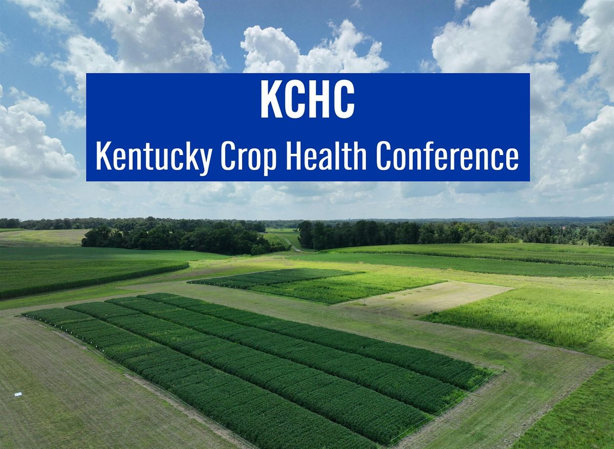 2026 Kentucky Crop Health Conference