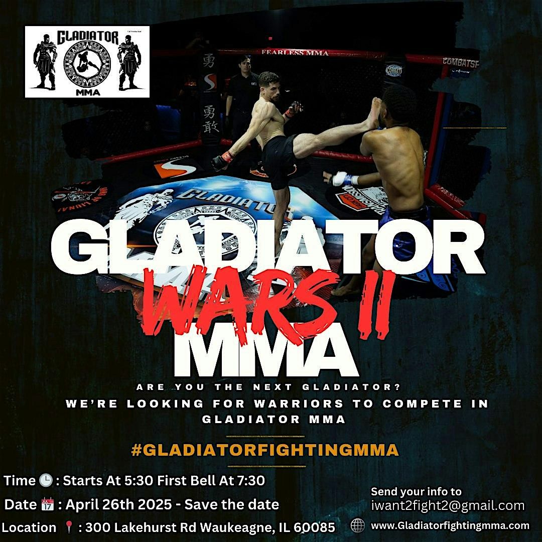 Gladiator Wars II: The Ultimate MMA Showdown