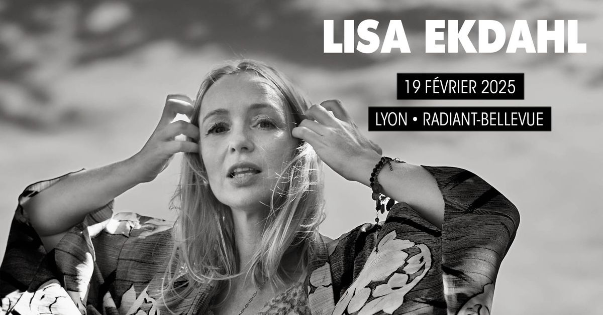 Lisa Ekdahl \u2022 Lyon