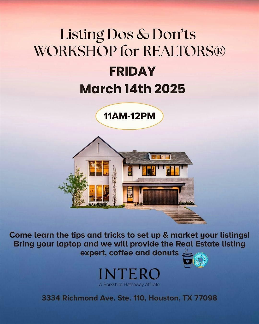 Listing Dos and Don'ts  WORKSHOP for REALTORS