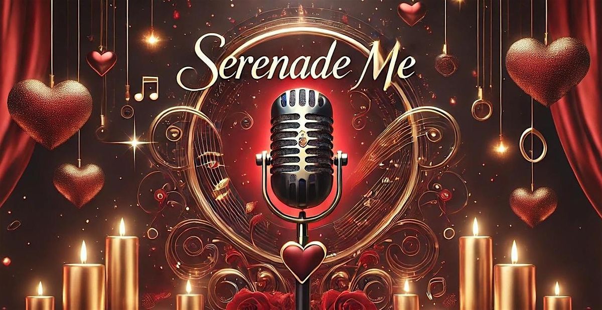 Serenade Me: A Night of Intimate Moments