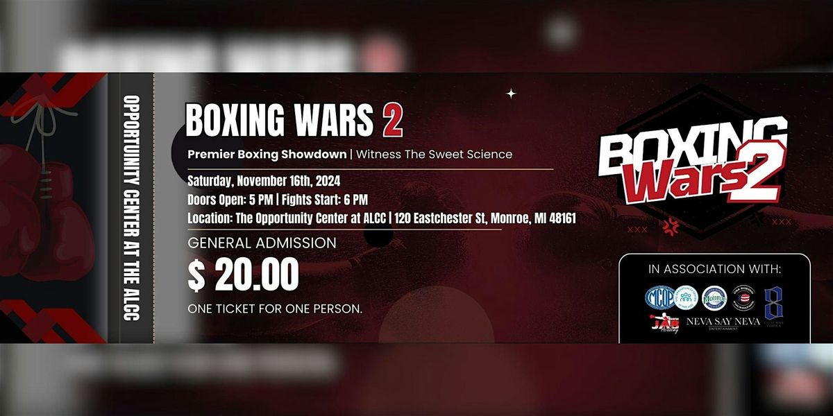 Joe's Boxing Wars 2 Presented By The Opportunity Center at the ALCC