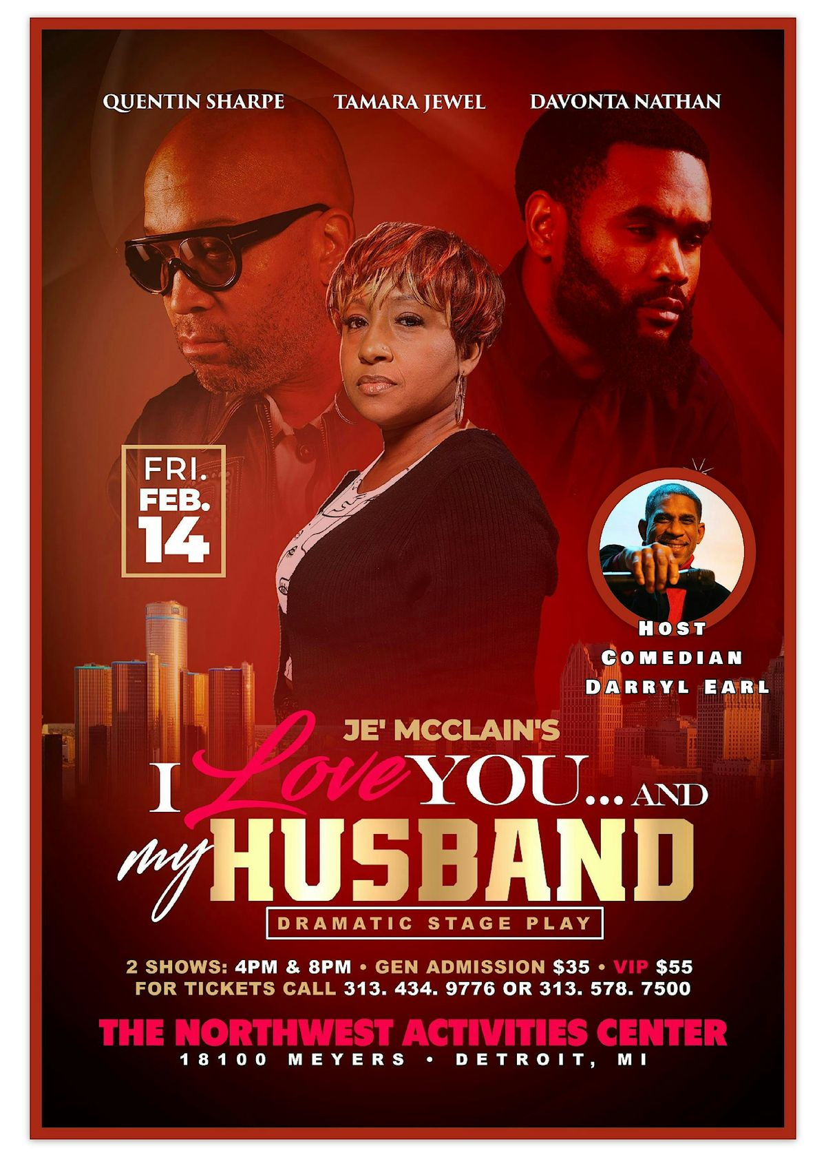 "I love you and....... My husband" The stage play    4pm and 8pm show