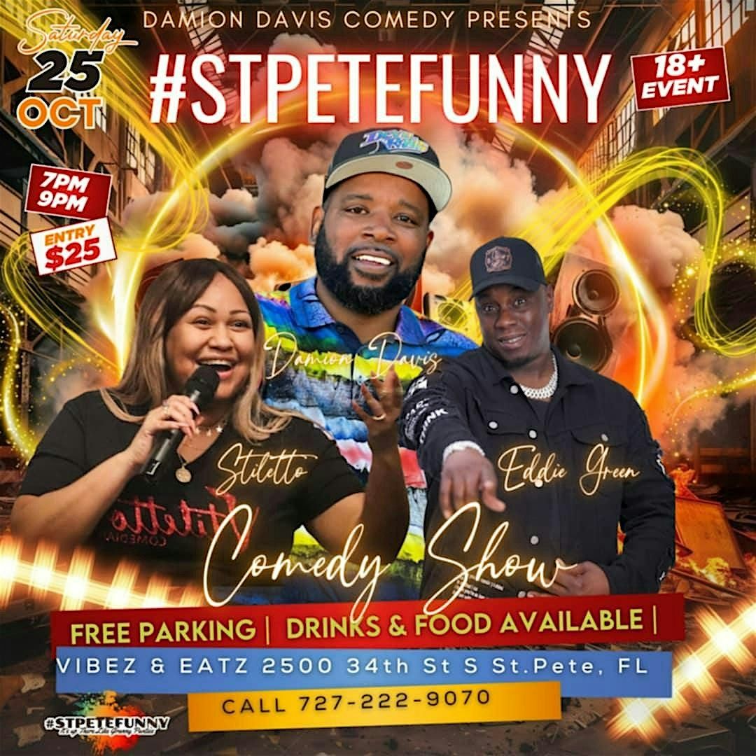 #STPETEFUNNY Comedy Show