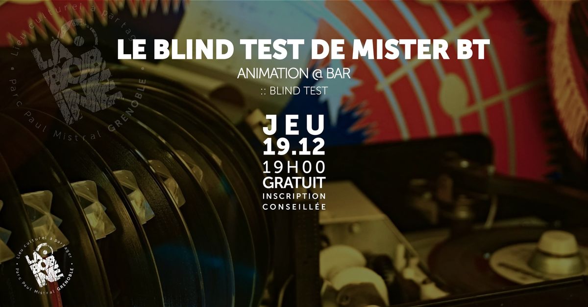 ANIMATION :: LE BLIND TEST DE MISTER BT