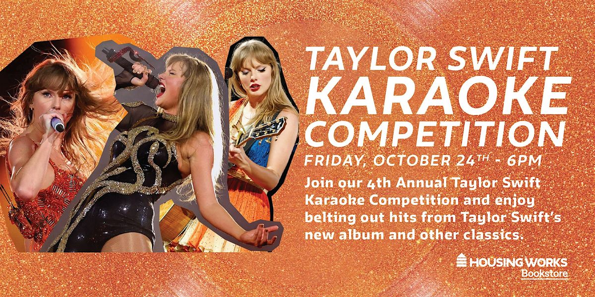 Housing Works Annual Taylor Swift Karaoke Competition