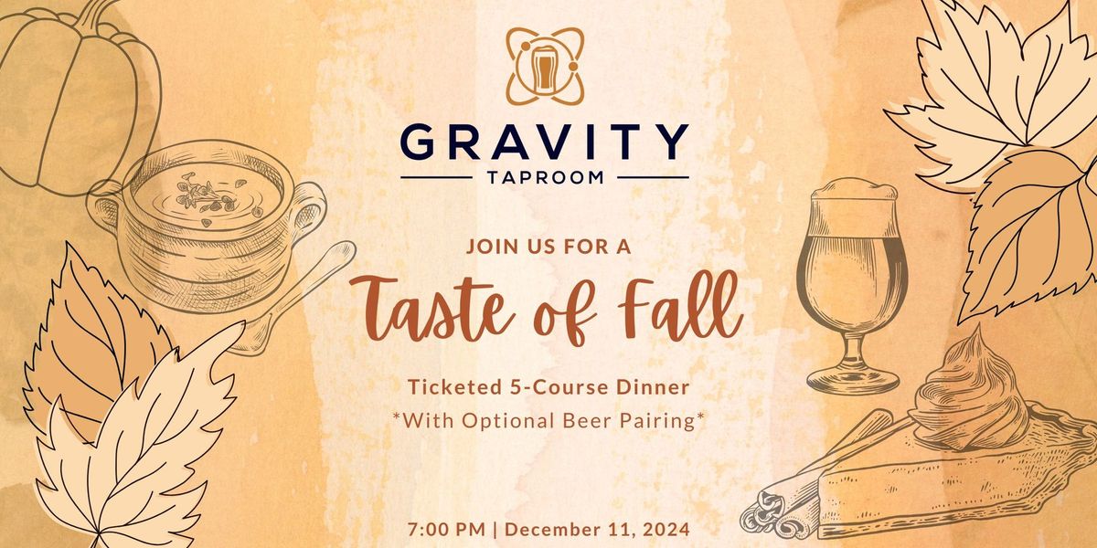 Gravity Taproom's Taste of Fall Dinner