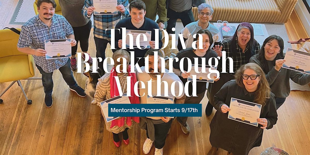 The Diva Breakthrough Method | A 10-Week Mentorship Program