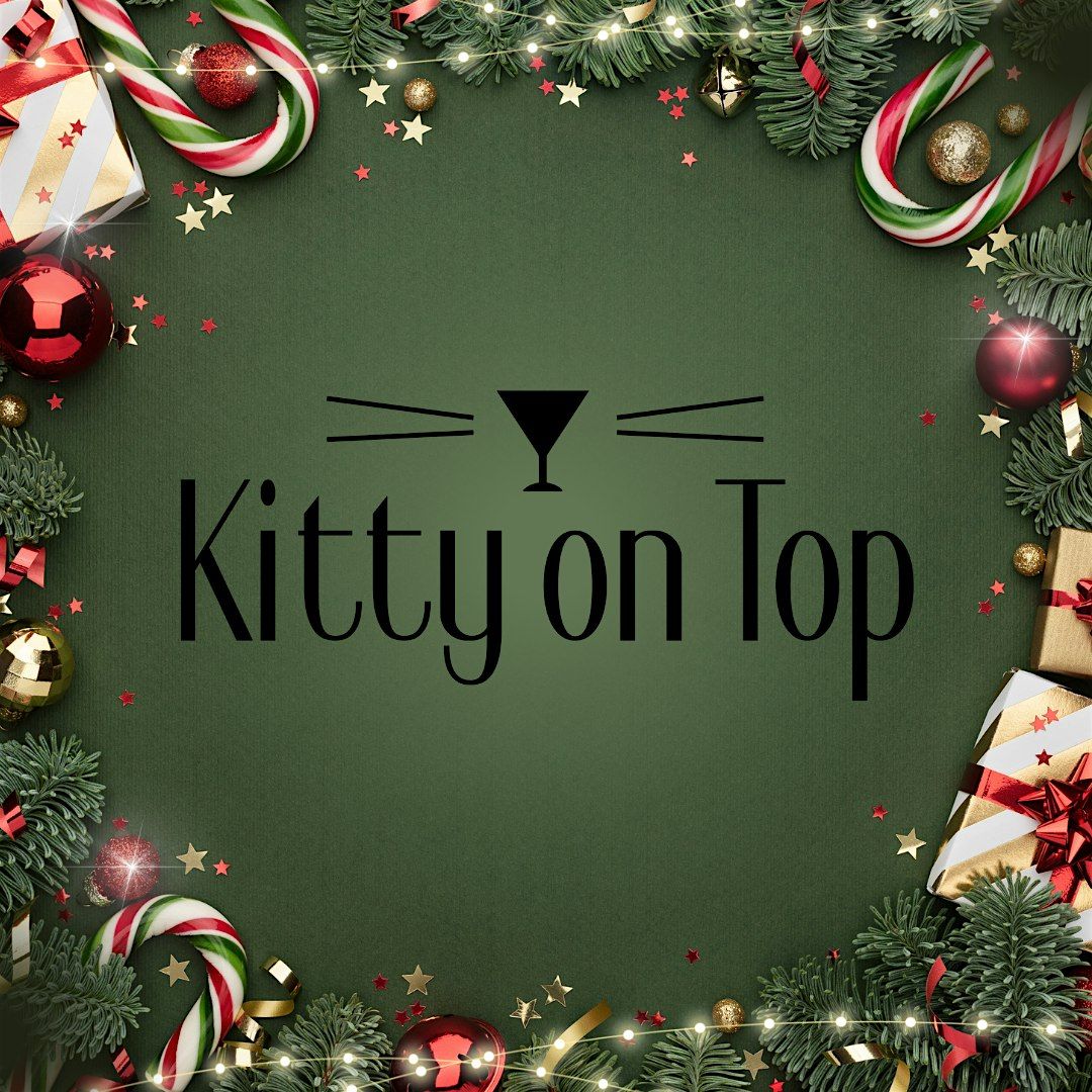 A Very Tipsy Christmas-Cocktails with Kitty on Top