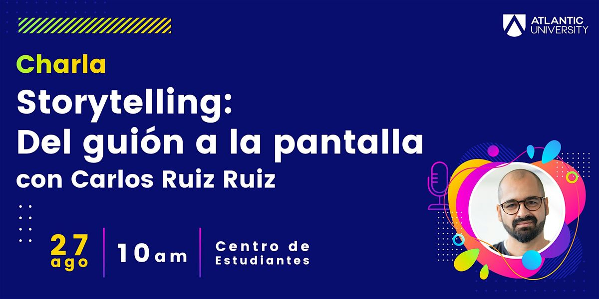 Storytelling: Del guion a la pantalla