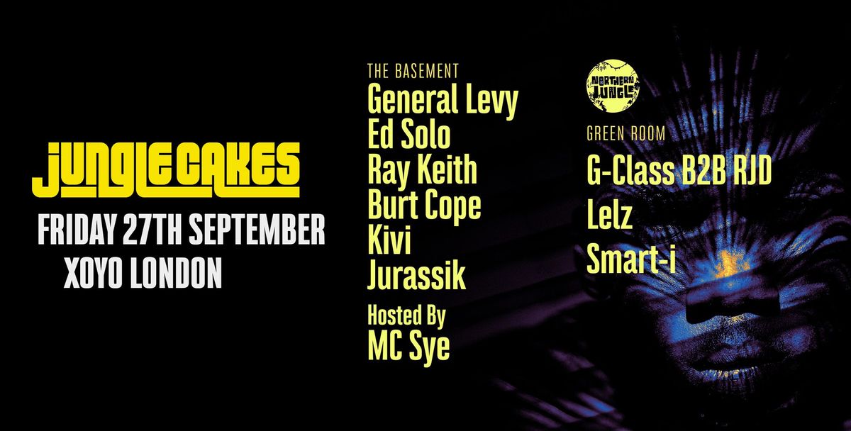 Jungle Cakes - XOYO London - 27.09 