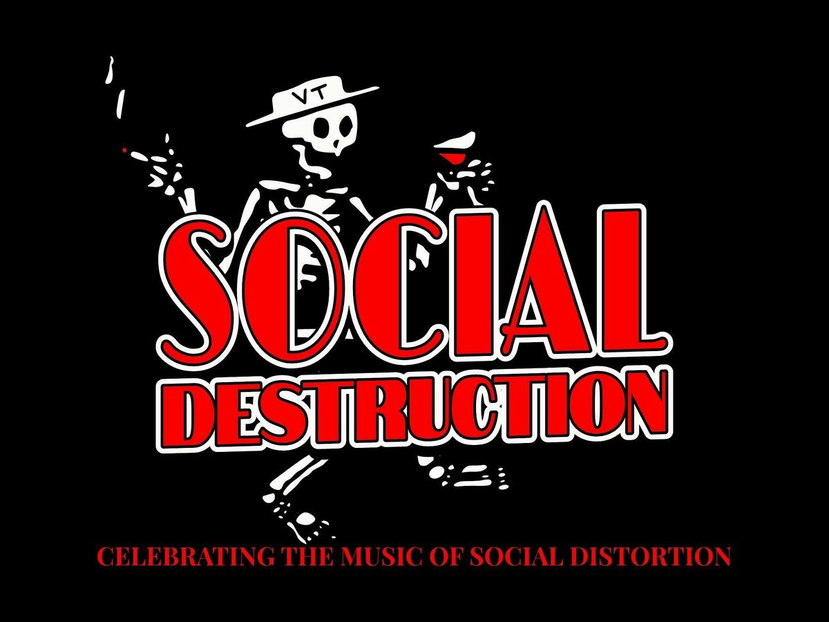 Social Destruction - Celebrating the music of Social Distortion
