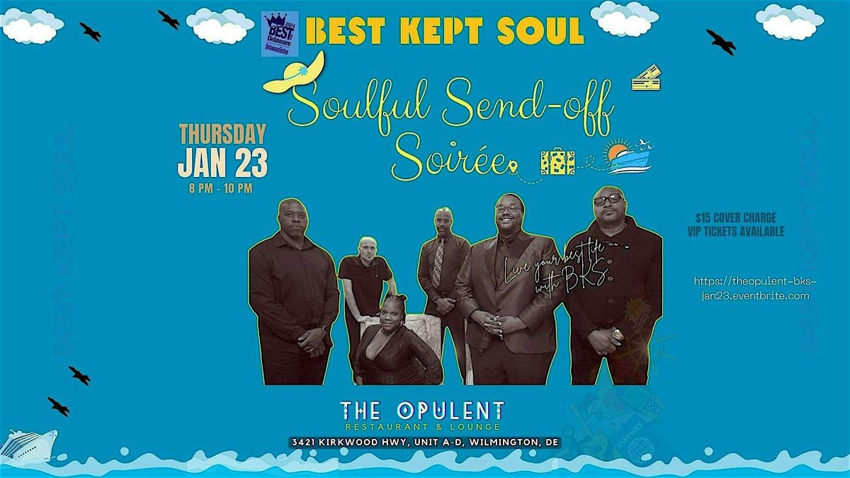 Best Kept Soul - Soulful Send-off Soir\u00e9e