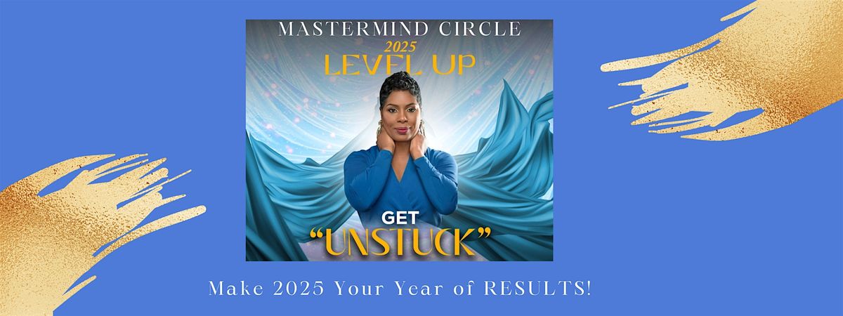 2025 Level Up Mastermind Circle Lunch Meeting for Women Business Owners