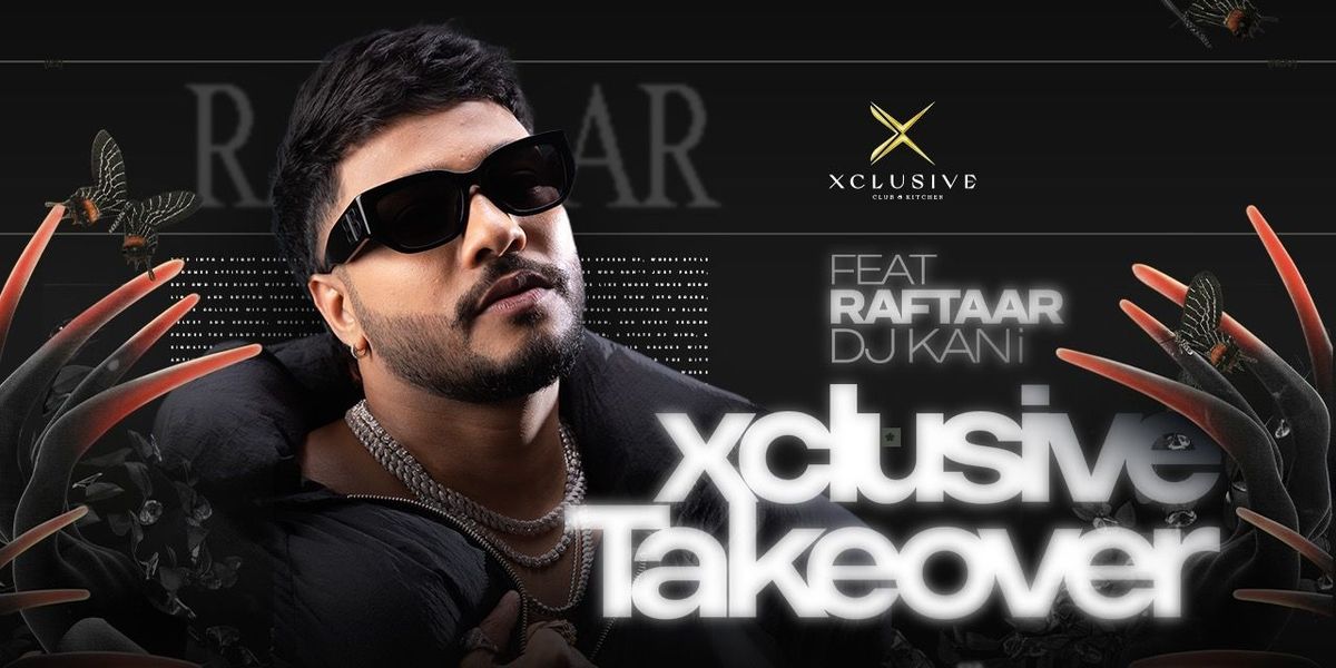XCLUSIVE PUNE GRAND LAUNCH FT. RAFTAAR