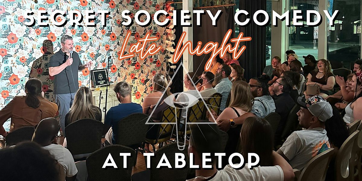 Secret Society Comedy Late Night