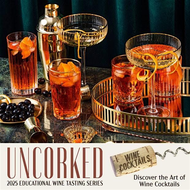Educational Wine Series - Wine Cocktails!