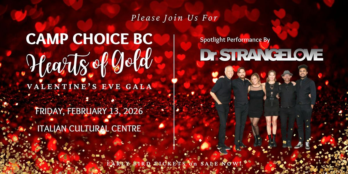 Hearts of Gold Valentine's Eve Gala | Camp Choice BC