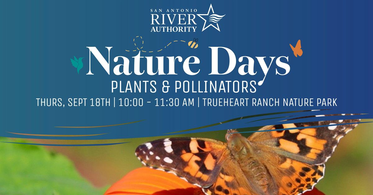 Nature Days- Plants and Pollinators
