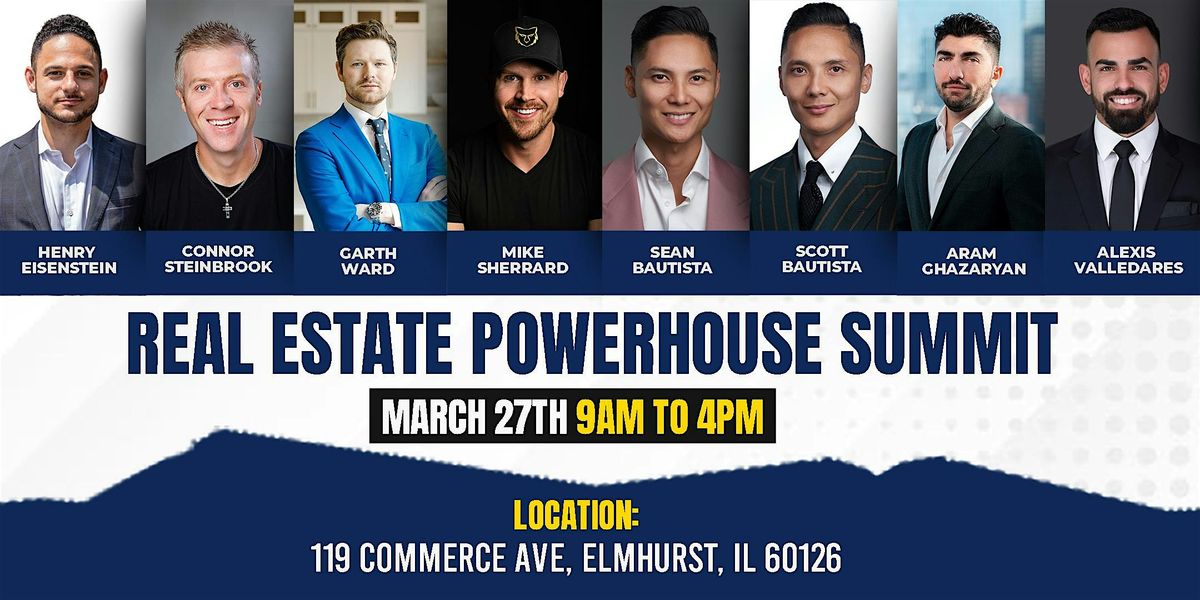 Real Estate Powerhouse Summit