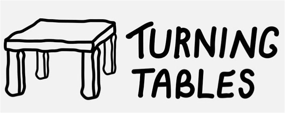 Community Dinner 1st of December- TURNING TABLES INVITES YOU TO THE TABLE