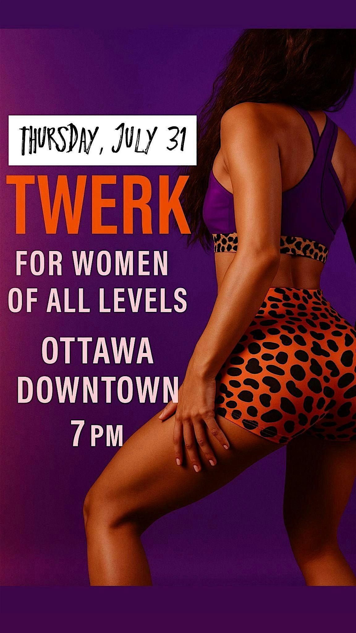Twerk Class for beginners in Ottawa