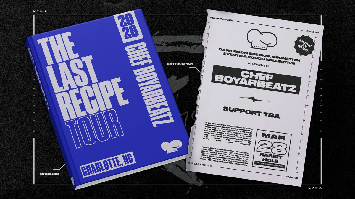 Chef Boyarbeatz @ Rabbit Hole Charlotte, NC March 28