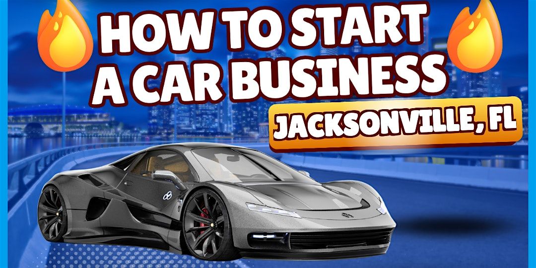 Build Your Own Car Show Business: Guide for Jacksonville Creators