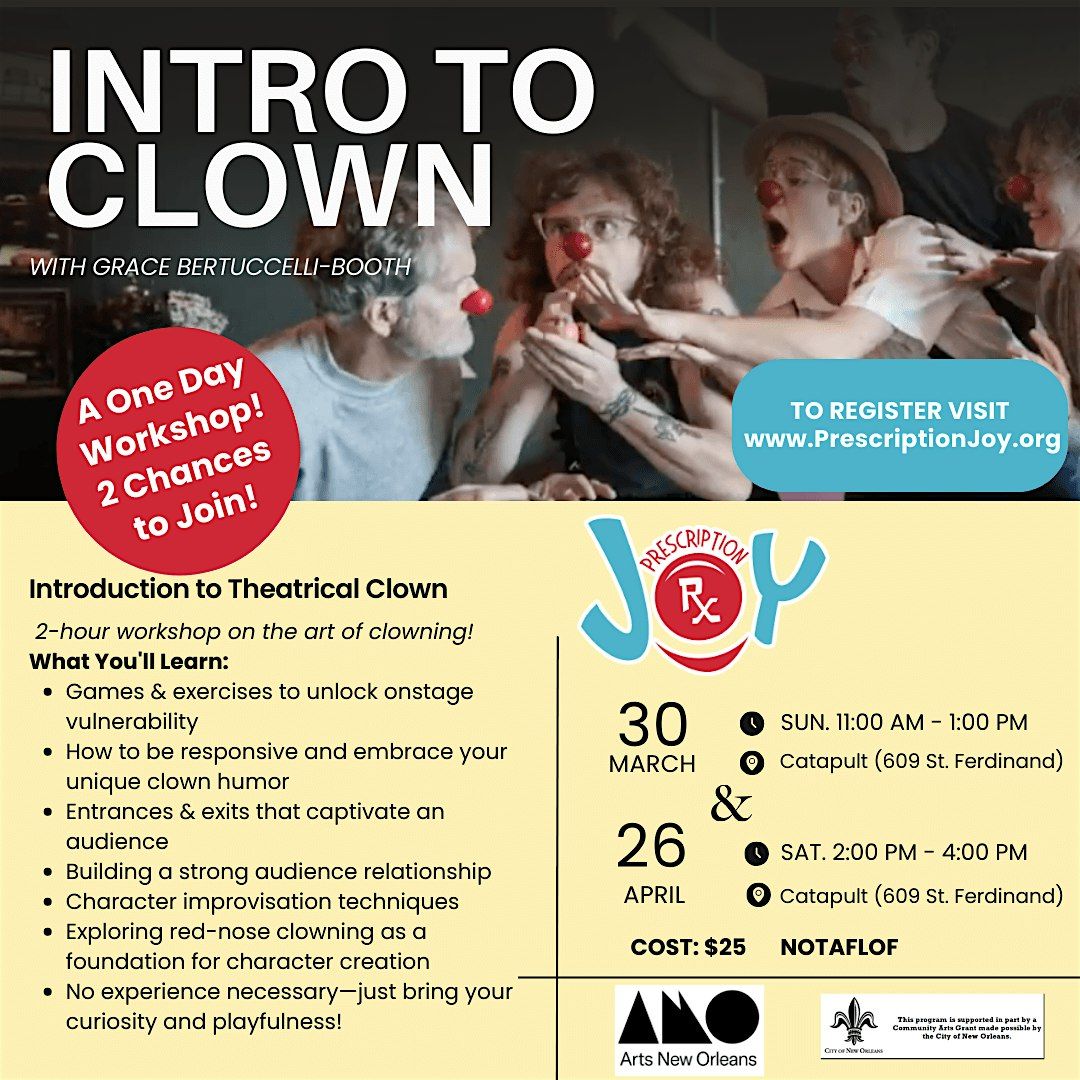 Intro to Clown With Grace Bertuccelli-Booth 4\/26\/25