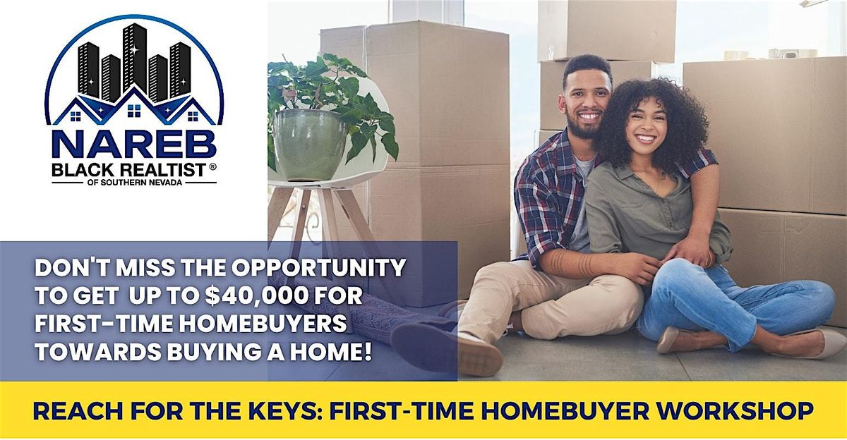 Reach for the Keys: First-Time Homebuyer Workshop