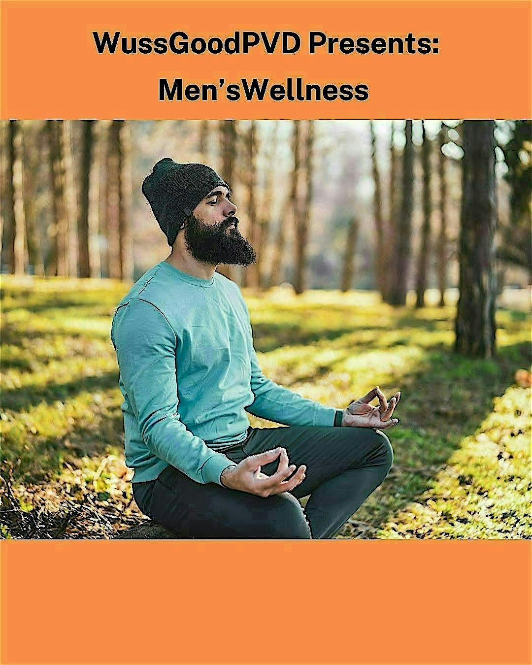 Spring Into A New You - Men's Wellness Workshop