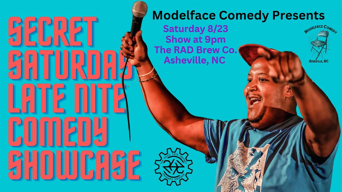 Secret Saturday Late Nite Comedy Showcase