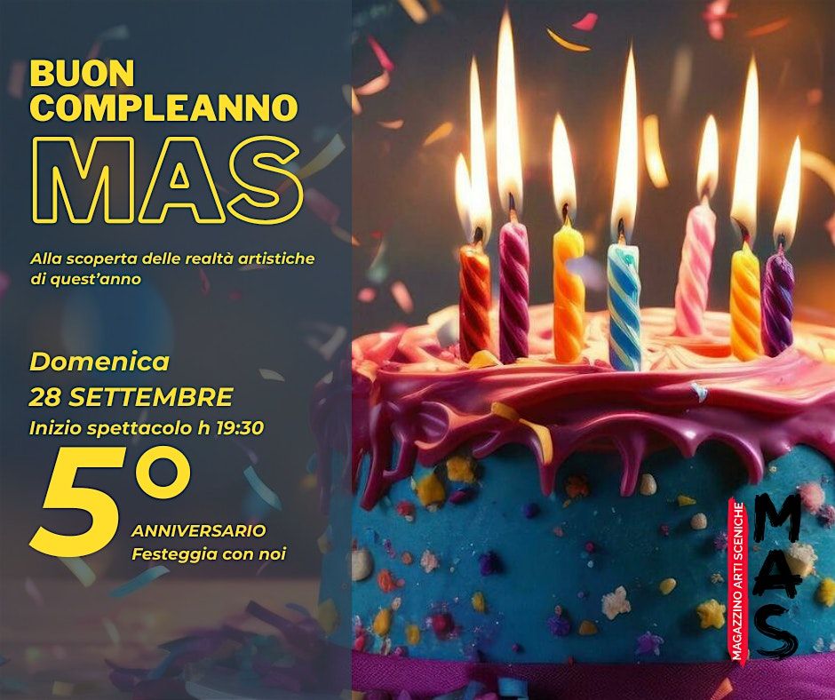 Buon Compleanno MAS!