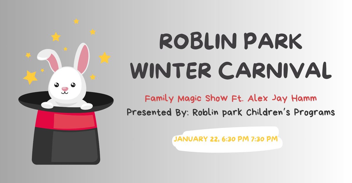 Family Magic Show featuring Alex Jay Hamm \ud83e\ude84